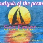 Sea Fever poem questions answers and analysis