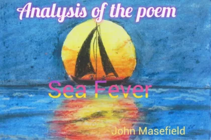 Sea Fever poem questions answers and analysis