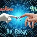 essay on man vs machine. 