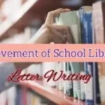 Letter to Headmaster for Improvement of School Library