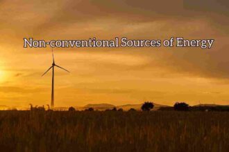 Non-conventional sources of energy