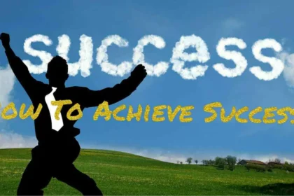 How to achieve success in life