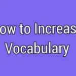 How to Increase Vocabulary in English