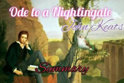 Ode to a Nightingale Summary and Analysis 