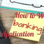 How to Write Bank Application