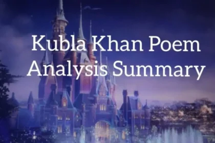 Kubla Khan Analysis Summary