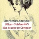 She Stoops to Conquer Characters Analysis