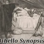 Othello Synopsis and Analysis