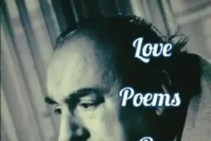 15 Best Love Poems by Pablo Neruda in English