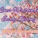 Lines Written in Early Spring Summary Questions
