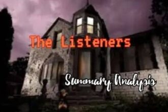 The Listeners Summary analysis Questions Answers