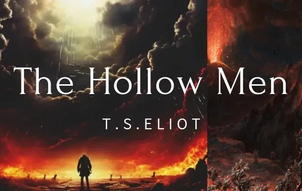 The Hollow Men by T. S. Eliot Questions and Answers