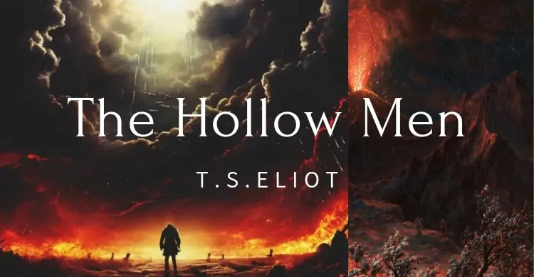 The Hollow Men by T. S. Eliot Questions and Answers