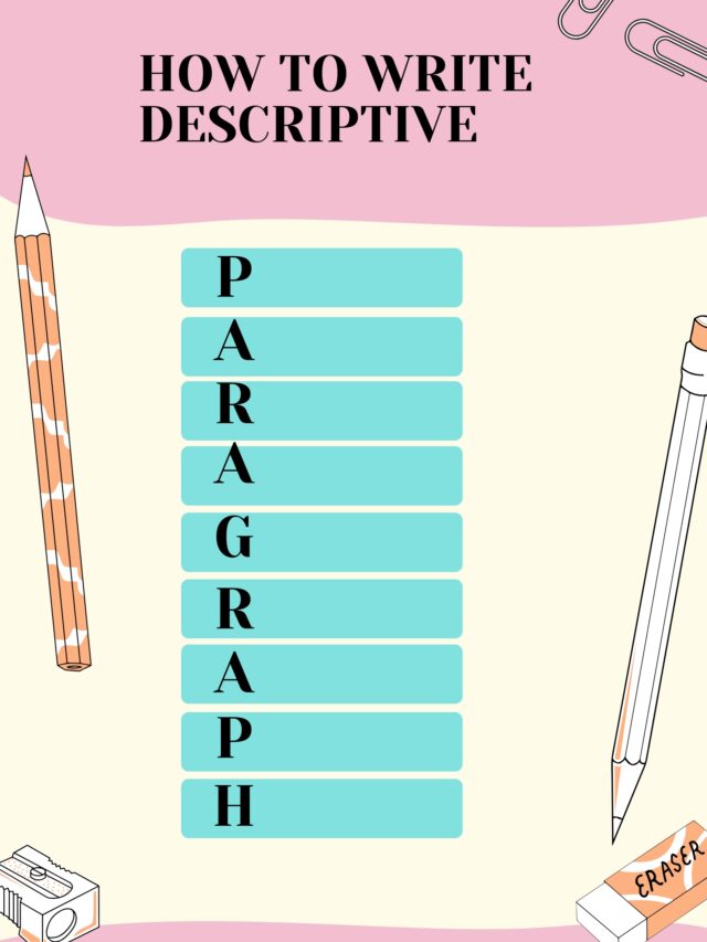 How to Descriptive Paragraph Tips