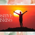 Positive Thinking Essay