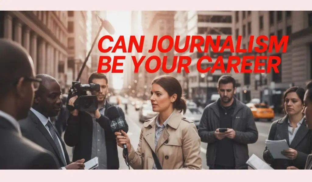 How to Build Career in Journalism and Mass Communication