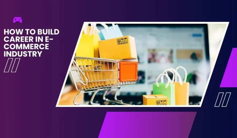 how to start career in e commerce industry
