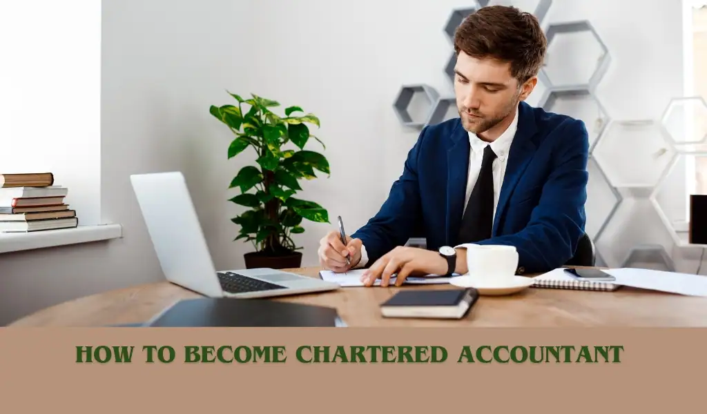 How to Make Career in Chartered Accountancy